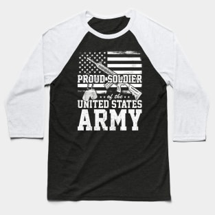 Proud US Soldier | US Army T-shirt Baseball T-Shirt